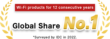 No. 1 Wi-Fi product market share in the world for 12 consecutive years (** by IDC in 2022)